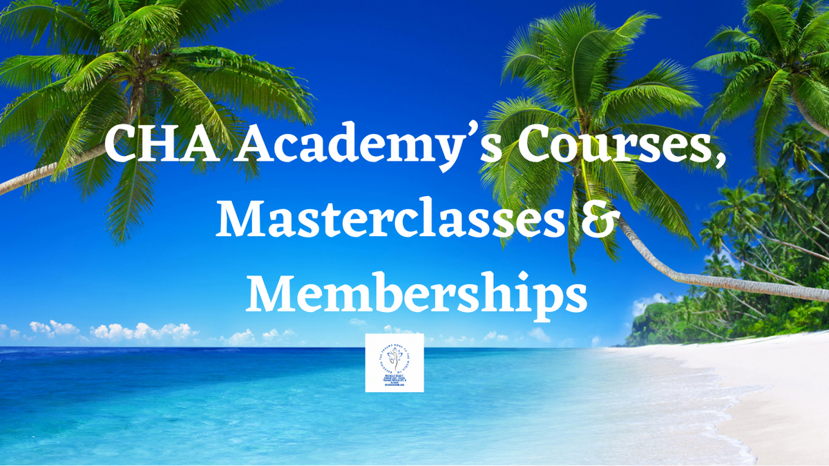 CHA Academy s Courses Masterclasses Memberships Consulting