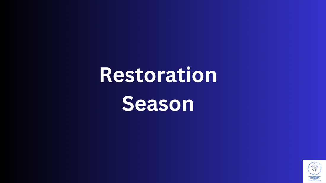 Restoration Season Post Narcissistic Abuse