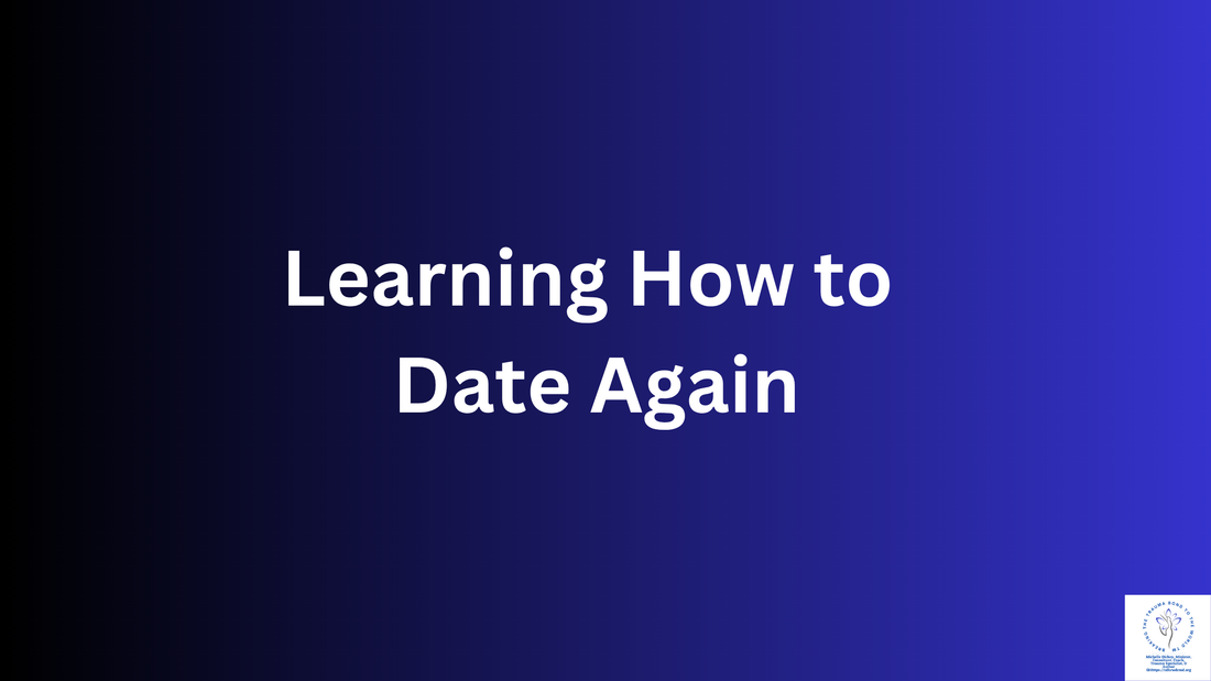 Learning How to Date Again