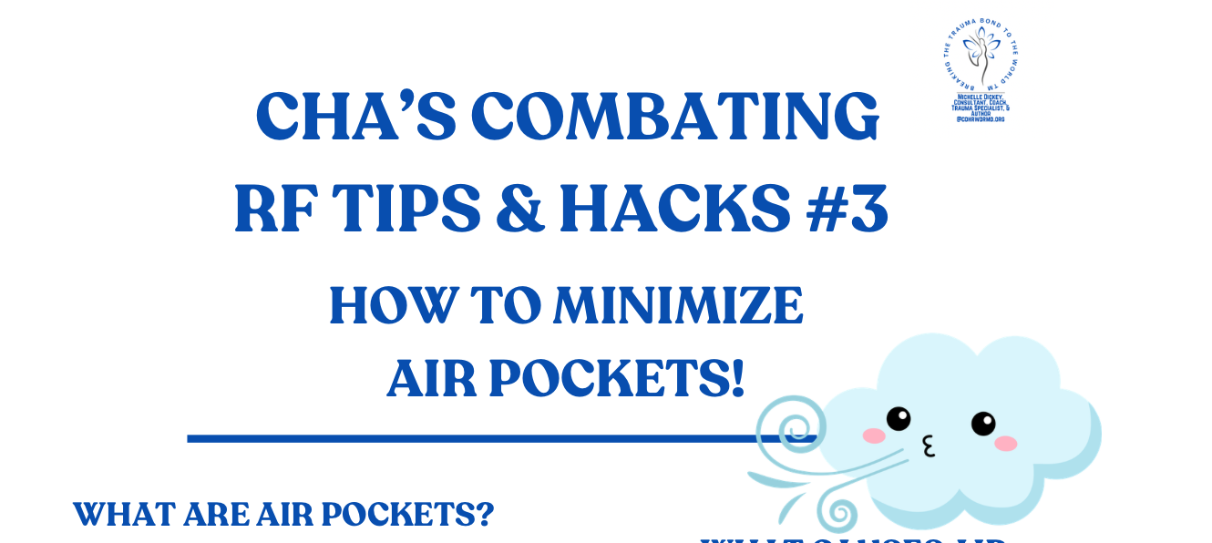 CHA's RF Tips & Hacks #3: How to Minimize Air Pockets