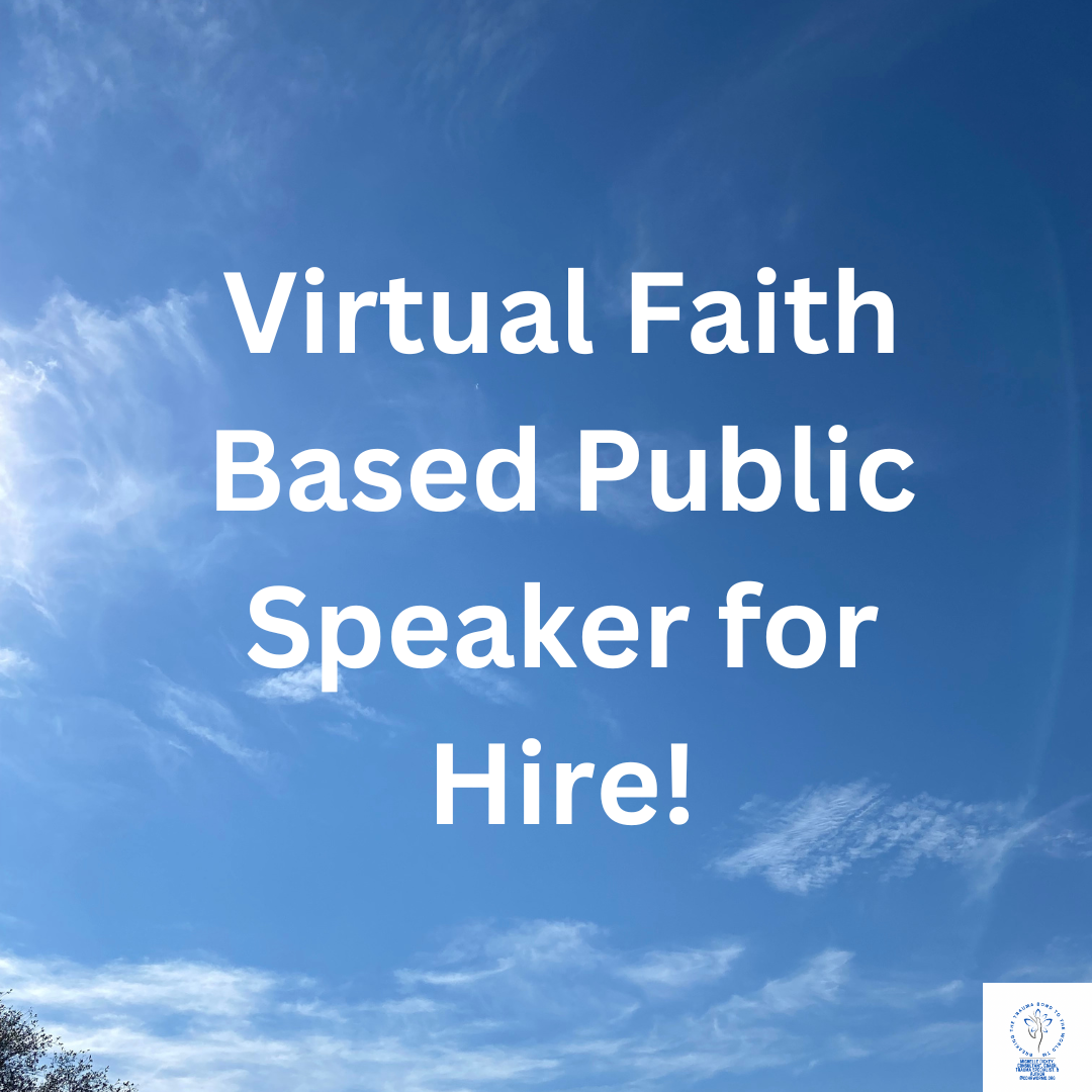 Virtual Faith Based Public Speaker for Hire!