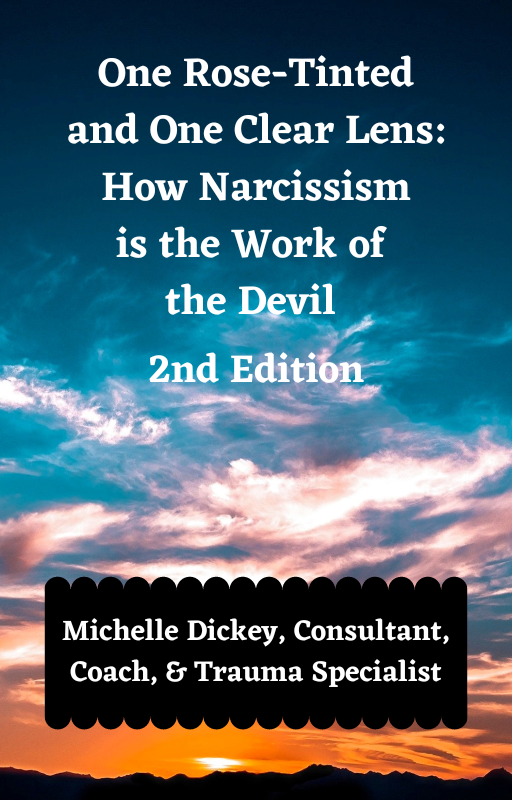 One Rose-Tinted and One Clear Lens: How Narcissism is the Work of the Devil - Audiobook