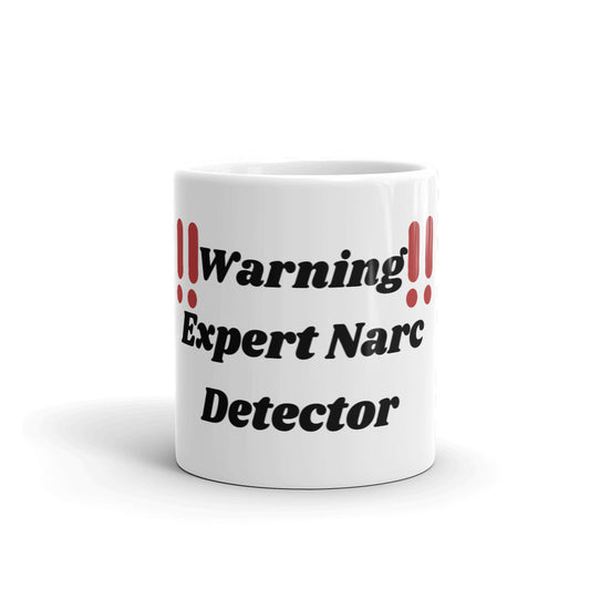 Expert Narc Detector Mug